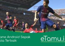 Game Android Bola Terbaik yang Bisa Dimainkan Offline & Online