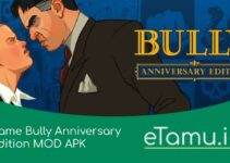 Game Android Bully: Anniversary Edition Download Mod APK