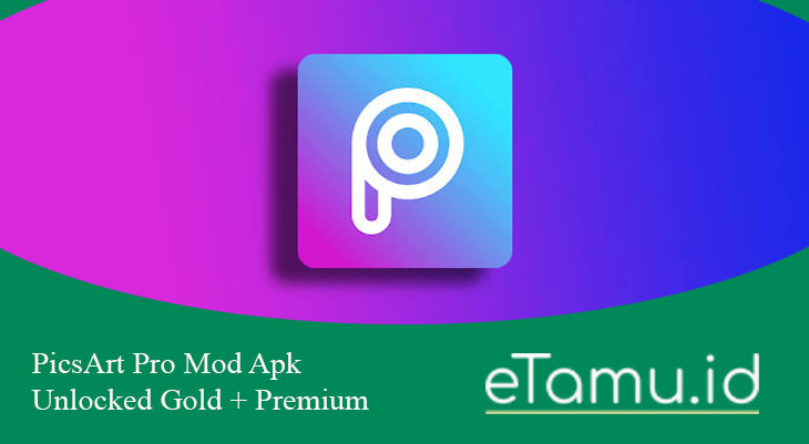 PicsArt Pro Mod Apk Unlocked Gold, Premium