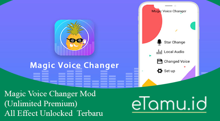 Magic Voice Changer Mod (Unlimited Premium) All Effect Unlocked Terbaru