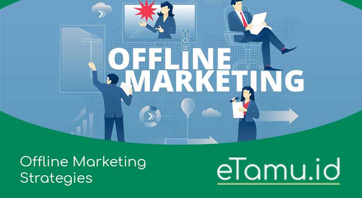 Offline Marketing Strategies