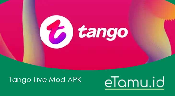 Tango Live Mod APK
