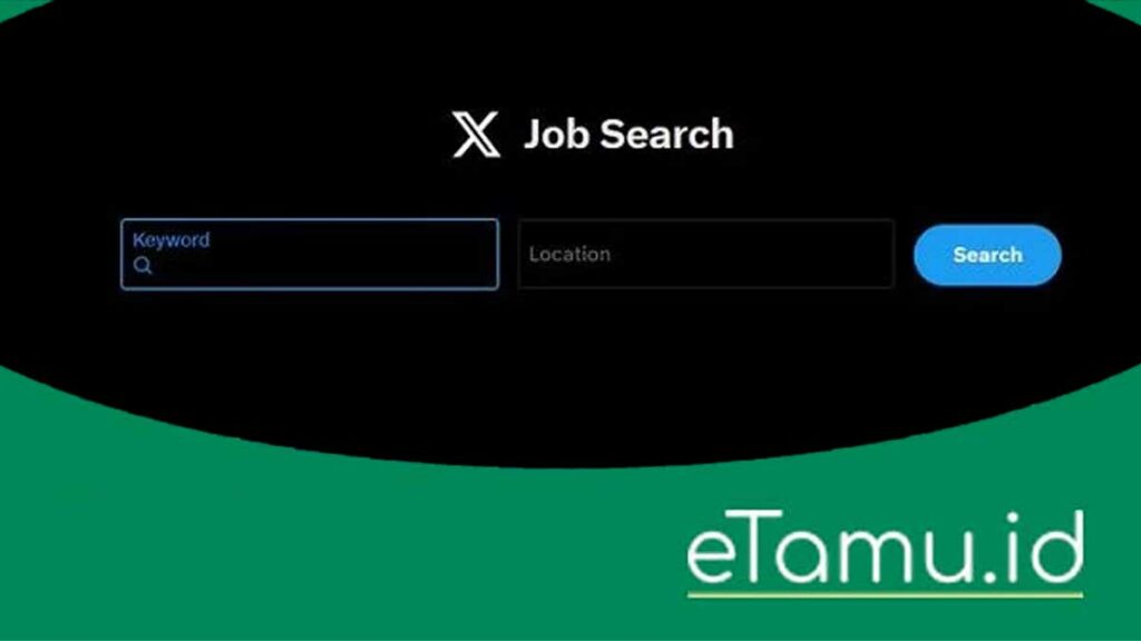 X Hadirkan Elemen Pencarian Kerja untuk Mencari Pekerjaan