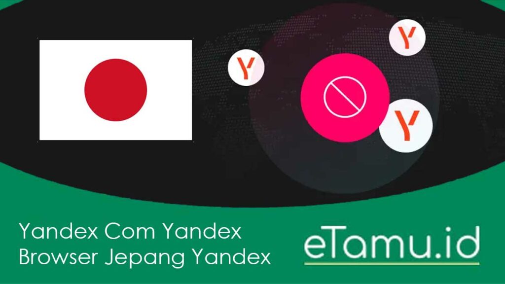 Yandex Com Yandex Browser Jepang Yandex Terblokir