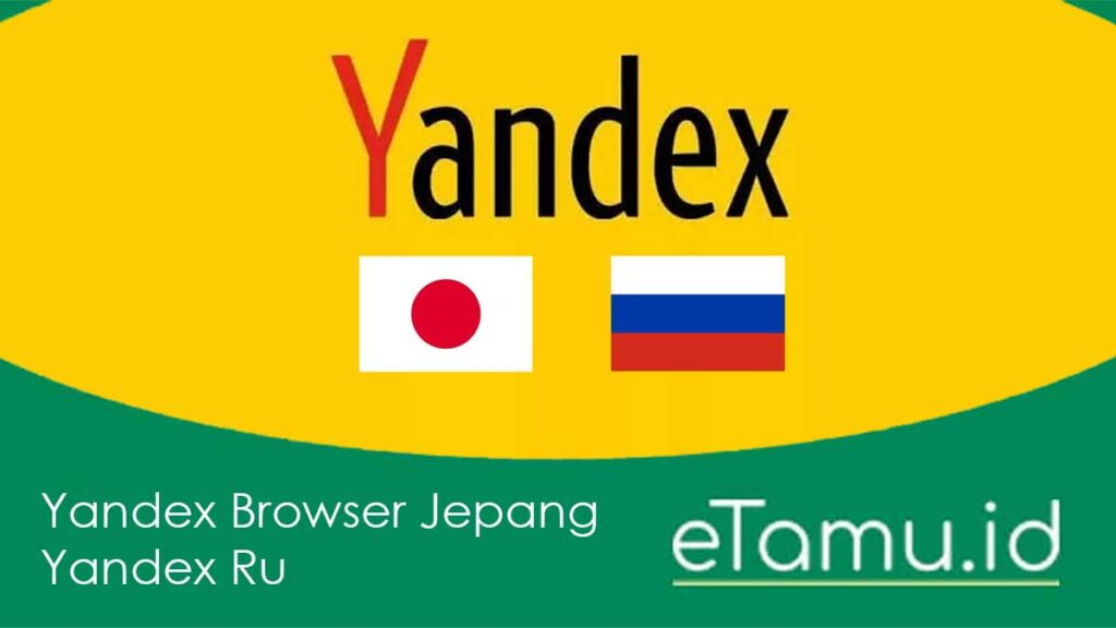 Yandex Browser Jepang Yandex Ru