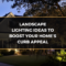 How to install landscape lighting to improve home curb appeal